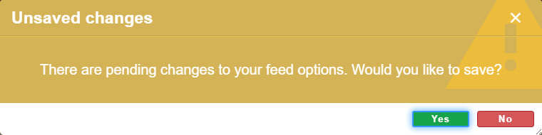 Screenshot of a browser alert dialog box informing you that there are unsaved changes to your feed options.